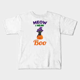 Meow I mean Boo Kids T-Shirt